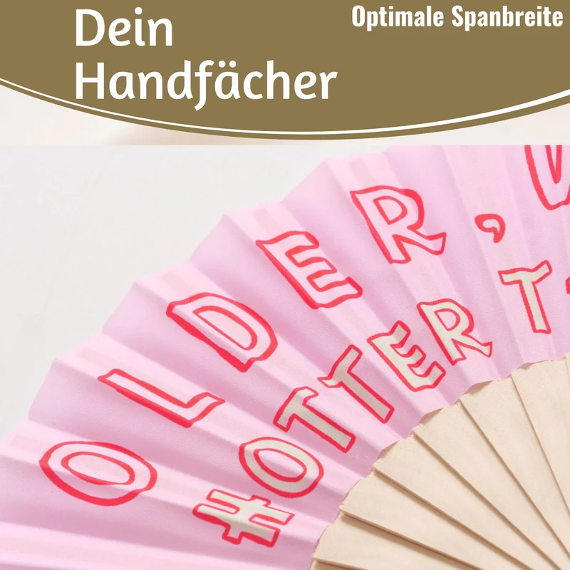 Handfächer Holz Stoff Fächer "Older Wiser Hotter" Pink Rot faltbar Faltfächer