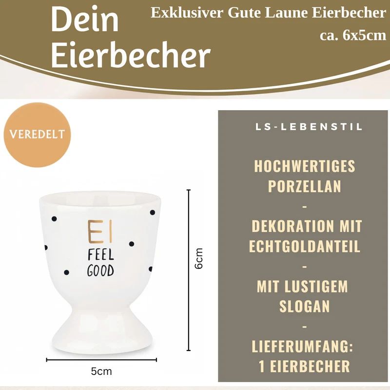 Eierbecher Echt-Gold Spruch "EI FEEL GOOD" Gute Laune Eierhalter
